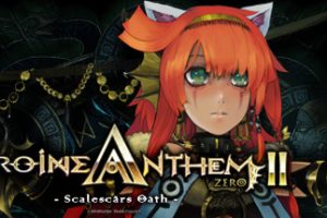 圣女之歌ZERO 2：鳞痕誓约（Build.8250785+全DLC）