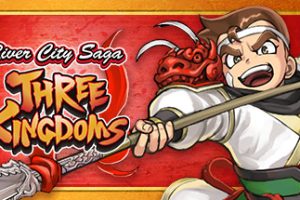 热血三国志:全员集合-豪华典藏版/River City Saga: Three Kingdoms(豪华典藏版-Build.9205248-1.01+典藏内容)