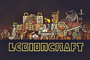 军团/LEGIONCRAFT（正式版-V1.0.8-新事件-新护卫）